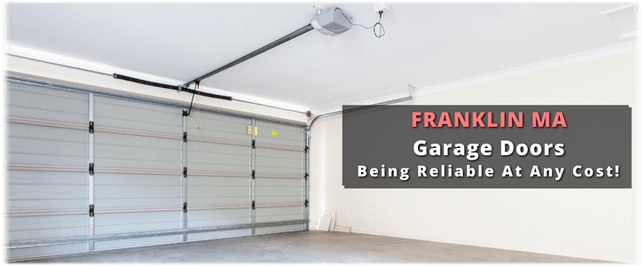 Franklin MA Garage Door Repair